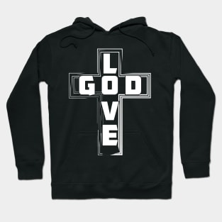 Love God Hoodie